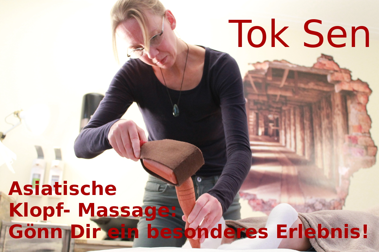 Tok Sen Klopfmassage Bremen